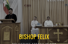 Bishop Felix delivering a speech in CMS, Yangon